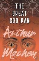 The Great God Pan - Arthur Machen - cover