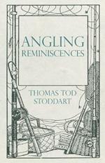 Angling Reminiscences