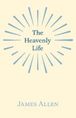 The Heavenly Life