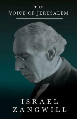 The Voice of Jerusalem - Israel Zangwill - cover