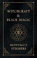 Witchcraft and Black Magic