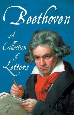 Beethoven - A Collection of Letters - Various - cover