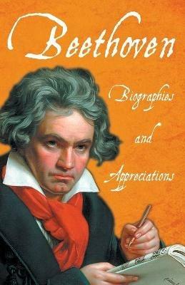 Beethoven - Biographies and Appreciations - Various - cover