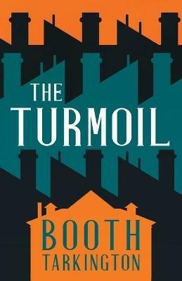 The Turmoil - Booth Tarkington - cover