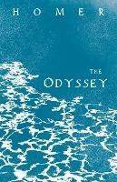 The Odyssey: Homer's Greek Epic with Selected Writings - Homer - cover