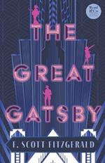 The Great Gatsby: With the Short Story 'Winter Dreams', the Inspiration for the Great Gatsby Novel (Read & Co. Classics Edition)