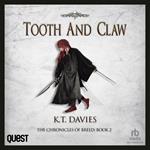Tooth And Claw