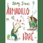 Armadillo and Hare