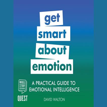 A Practical Guide to Emotional Intelligence