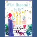 What Happened to Us?