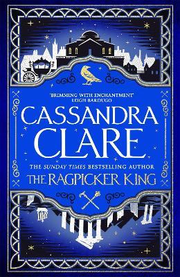 The Ragpicker King - Cassandra Clare - cover