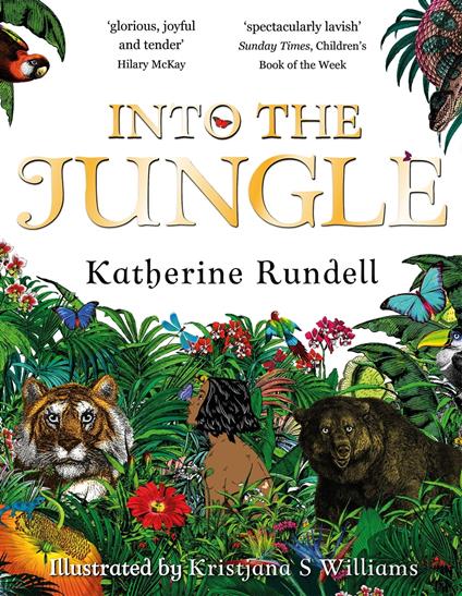 Into the Jungle - Katherine Rundell,Kristjana S Williams - ebook