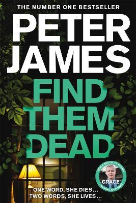 Find Them Dead - Peter James - cover