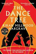 The Dance Tree: The BBC Between the Covers Book Club Pick