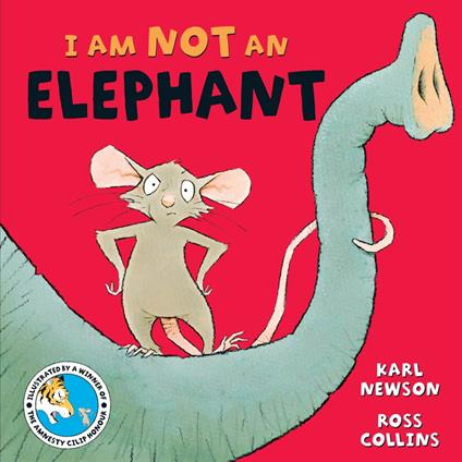 I am not an Elephant - Karl Newson,Ross Collins - ebook