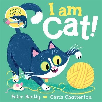 I am Cat - Peter Bently - cover