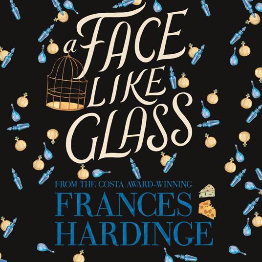 A Face Like Glass
