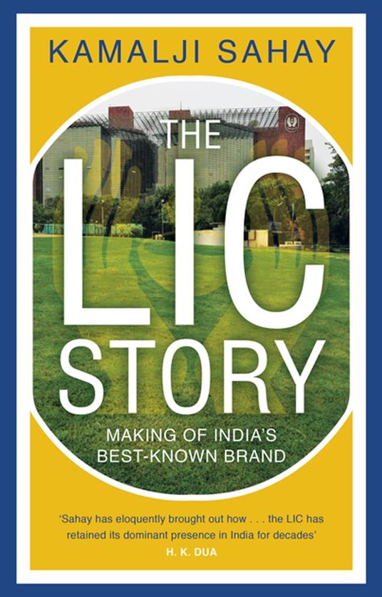 The LIC Story