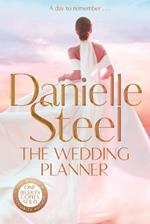 The Wedding Planner: The sparkling, captivating new novel from the billion copy bestseller