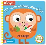 It's Lunchtime, Monkey: First Mealtime Words