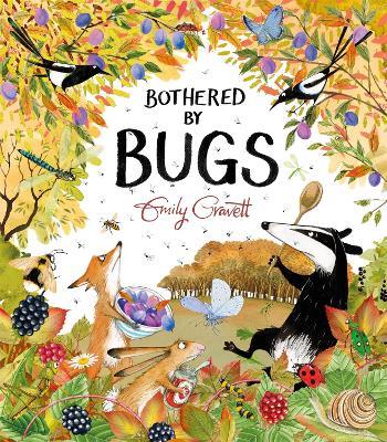 Bothered by Bugs - Emily Gravett - cover