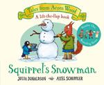 Squirrel's Snowman: A Tales from Acorn Wood story