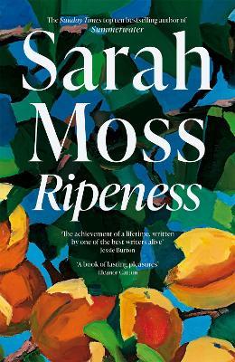 Ripeness - Sarah Moss - cover