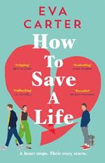 How to Save a Life