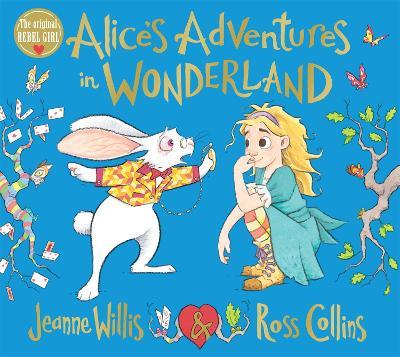 Alice's Adventures in Wonderland - Jeanne Willis - cover