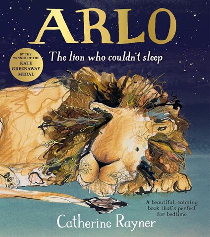 Arlo The Lion Who Couldn't Sleep - Catherine Rayner - ebook