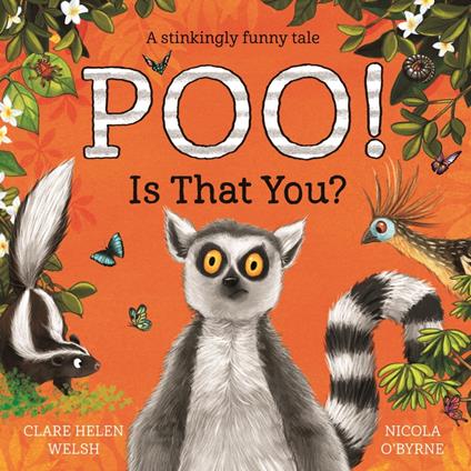 Poo! Is That You? - Clare Helen Welsh,Nicola O'Byrne - ebook