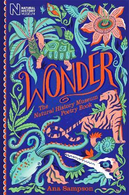 Wonder: The Natural History Museum Poetry Book - Ana Sampson - cover