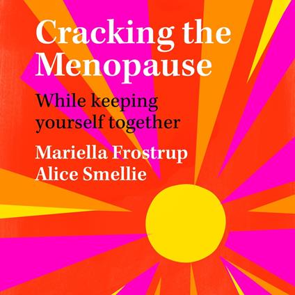 Cracking the Menopause