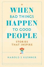 When Bad Things Happen to Good People