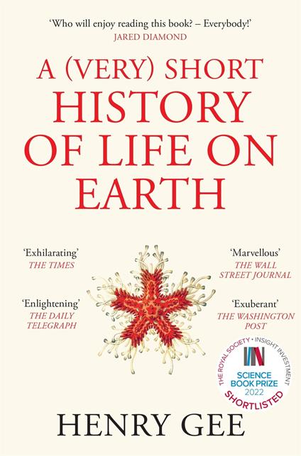 A (Very) Short History of Life On Earth