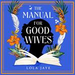 The Manual for Good Wives