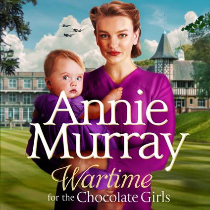 Wartime for the Chocolate Girls