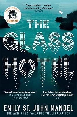 The Glass Hotel - Emily St. John Mandel - cover