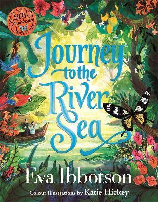 Journey to the River Sea: Illustrated Edition - Eva Ibbotson - cover