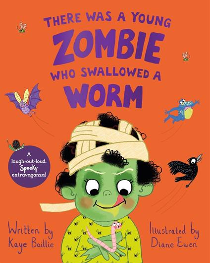 There Was a Young Zombie Who Swallowed a Worm - Kaye Baillie,Diane Ewen - ebook