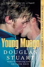 Young Mungo: The No. 1 Sunday Times Bestseller