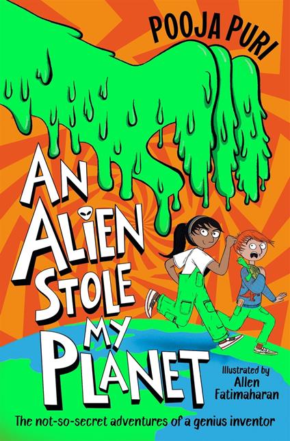 An Alien Stole My Planet - Pooja Puri,Allen Fatimaharan - ebook