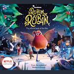 Robin Robin: The Official Book of the Film
