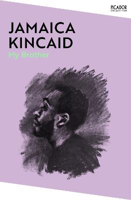 My Brother - Jamaica Kincaid - cover