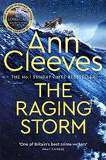 The Raging Storm: A new page-turning mystery from the number one bestselling author of Vera and Shetland
