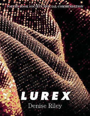 Lurex - Denise Riley - cover