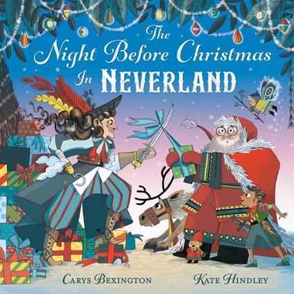 The Night Before Christmas in Neverland - Carys Bexington,Kate Hindley - ebook