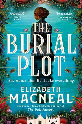 The Burial Plot - Elizabeth Macneal - cover