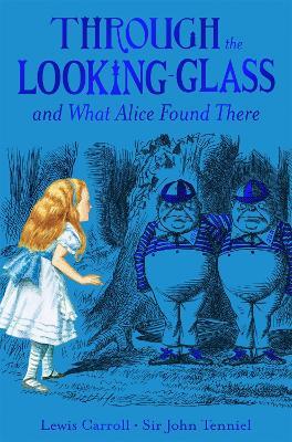 Through the Looking-Glass - Lewis Carroll - cover