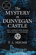 The Mystery at Dunvegan Castle: Stranger Things meets Rivers of London in this thrilling urban fantasy